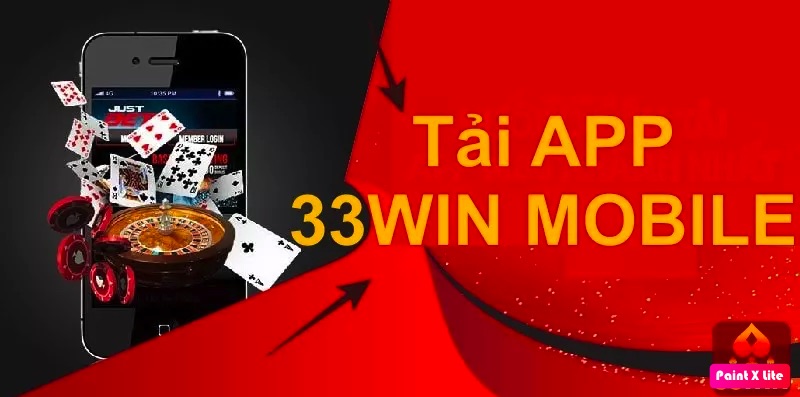 Trải nghiệm ứng dụng 33win tiện lợi